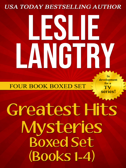 Title details for Greatest Hits Mysteries Boxed Set (Books 1-4) by Leslie Langtry - Available
